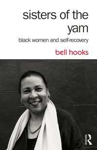 ベル・フックス著／黒人女性と自己回復<br>Sisters of the Yam : Black Women and Self-Recovery（2 NED）