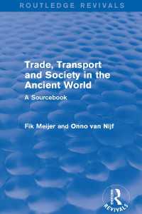 Trade, Transport and Society in the Ancient World (Routledge Revivals) : A Sourcebook