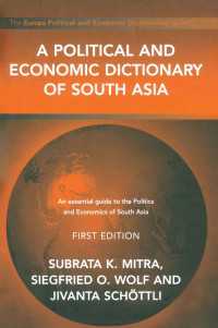 南アジア政治・経済辞典<br>A Political and Economic Dictionary of South Asia