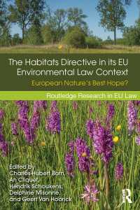 ＥＵ環境法における生息地指令<br>The Habitats Directive in its EU Environmental Law Context : European Nature’s Best Hope?