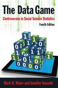 The Data Game : Controversies in Social Science Statistics（4 NED）