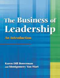 The Business of Leadership: An Introduction : An Introduction