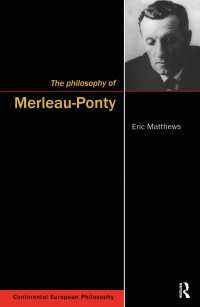 メルロ・ポンティの哲学<br>The Philosophy of Merleau-Ponty