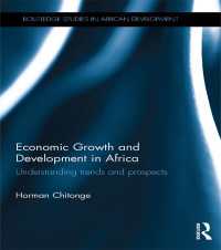 Economic Growth and Development in Africa : Understanding trends and prospects