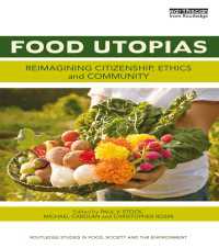 フード・ユートピア<br>Food Utopias : Reimagining citizenship, ethics and community