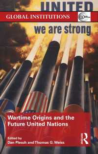 戦争の歴史と国連の将来的役割<br>Wartime Origins and the Future United Nations