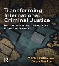 国際刑事司法の変容<br>Transforming International Criminal Justice