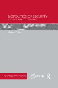 ２１世紀における安全保障の生政治学<br>Biopolitics of Security : A Political Analytic of Finitude