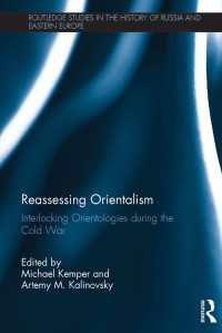 Reassessing Orientalism : Interlocking Orientologies during the Cold War