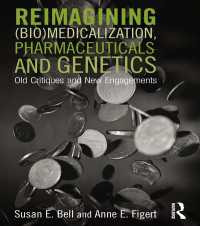 医療化の再想像<br>Reimagining (Bio)Medicalization, Pharmaceuticals and Genetics : Old Critiques and New Engagements