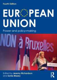 ＥＵにおける権力と政策形成（第４版）<br>European Union : Power and policy-making（4 NED）