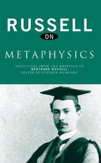ラッセル形而上学論集<br>Russell on Metaphysics : Selections from the Writings of Bertrand Russell