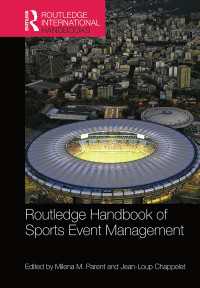 ラウトレッジ版 スポーツ・イベント管理ハンドブック<br>Routledge Handbook of Sports Event Management