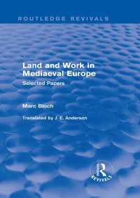 Land and Work in Mediaeval Europe (Routledge Revivals) : Selected Papers