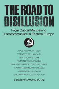 The Road to Disillusion: From Critical Marxism to Post-communism in Eastern Europe : From Critical Marxism to Post-communism in Eastern Europe