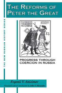 The Reforms of Peter the Great : Progress Through Violence in Russia