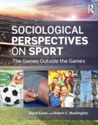 スポーツの社会学：テキスト・読本<br>Sociological Perspectives on Sport : The Games Outside the Games