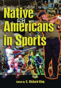 スポーツ界におけるネイティブ・アメリカン（全２巻）<br>Native Americans in Sports