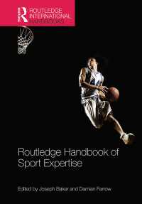 ラウトレッジ版 スポーツの専門技術ハンドブック<br>Routledge Handbook of Sport Expertise