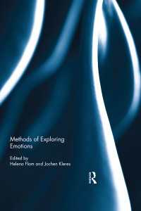 学際的情動研究の方法<br>Methods of Exploring Emotions