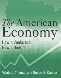 The American Economy: A Student Study Guide : A Student Study Guide