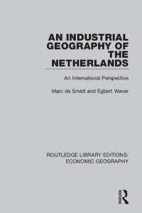 An Industrial Geography of the Netherlands