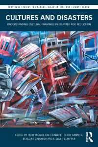 文化と災害<br>Cultures and Disasters : Understanding Cultural Framings in Disaster Risk Reduction