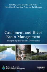 Catchment and River Basin Management : Integrating Science and Governance