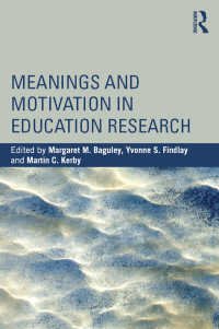 教育調査における意義と動機づけ<br>Meanings and Motivation in Education Research