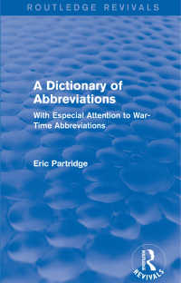 A Dictionary of Abbreviations : With Especial Attention to War-Time Abbreviations