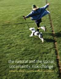 自然と社会：不確実性、リスクと変動（第２版）<br>The Natural and the Social : Uncertainty, Risk, Change（2）