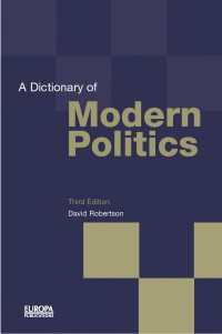 現代政治用語辞典（第３版）<br>A Dictionary of Modern Politics