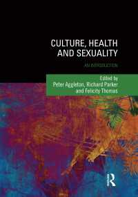 文化、保健とセクシュアリティ：入門<br>Culture, Health and Sexuality : An Introduction
