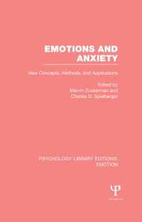 Emotions and Anxiety (PLE: Emotion) : New Concepts, Methods, and Applications