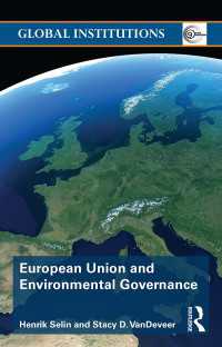ＥＵと環境ガバナンス<br>European Union and Environmental Governance