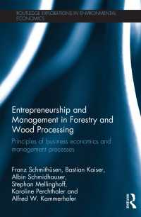 Entrepreneurship and Management in Forestry and Wood Processing : Principles of Business Economics and Management Processes