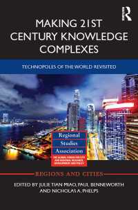 Making 21st Century Knowledge Complexes : Technopoles of the world revisited