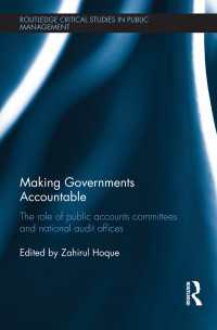 Making Governments Accountable : The Role of Public Accounts Committees and National Audit Offices