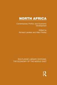 North Africa : Contemporary Politics and Economic Development