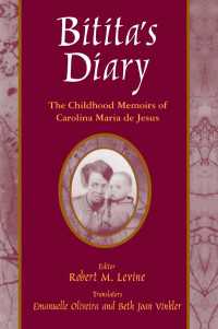 Bitita's Diary: The Autobiography of Carolina Maria de Jesus : The Autobiography of Carolina Maria de Jesus