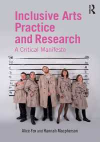 包摂的アート実践<br>Inclusive Arts Practice and Research : A Critical Manifesto