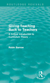 Giving Teaching Back to Teachers : A Critical Introduction to Curriculum Theory