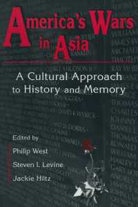 United States and Asia at War: A Cultural Approach : A Cultural Approach