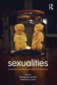 セクシュアリティ：現代精神分析学の視座<br>Sexualities : Contemporary Psychoanalytic Perspectives