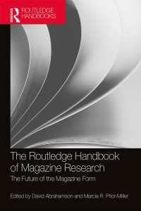 ラウトレッジ版　雑誌研究ハンドブック<br>The Routledge Handbook of Magazine Research : The Future of the Magazine Form