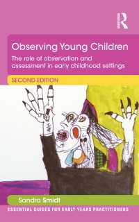 Observing Young Children : The role of observation and assessment in early childhood settings（2）