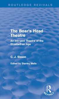 The Boar's Head Theatre (Routledge Revivals) : An Inn-yard Theatre of the Elizabethan Age