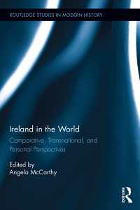 Ireland in the World : Comparative, Transnational, and Personal Perspectives