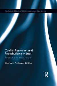 Conflict Resolution and Peacebuilding in Laos : Perspective for Today's World
