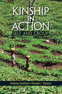 Kinship in Action : Self and Group